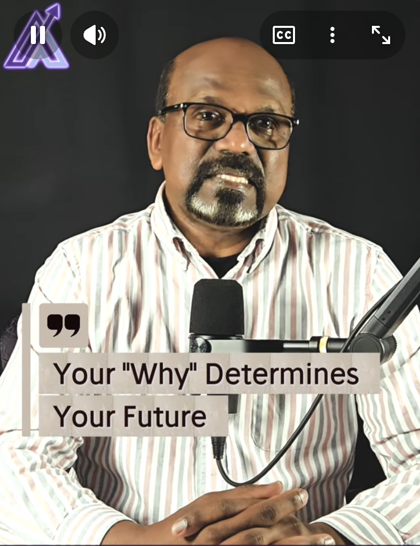 Your "Why" Determines Your Future